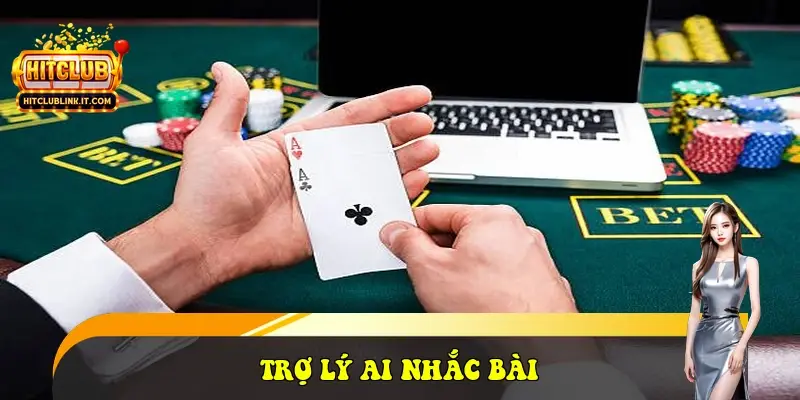 Trợ lý AI nhắc bài