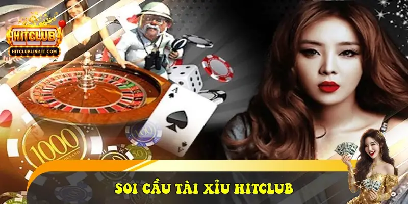 soi cầu Tài Xỉu HitClub